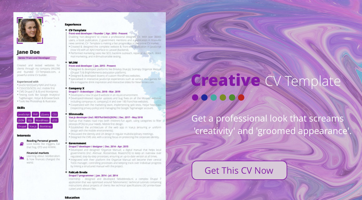 This creative CV template will give you a creative look immediately Creative CV template