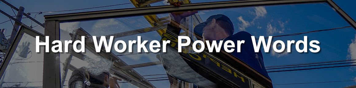 best CV power words for being a hard worker The best CV power words to demonstrate your hard-working capabilities