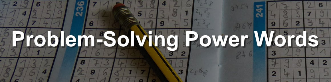 best CV power words for problem-solving activities The best CV power words to demonstrate your problem-solving capabilities